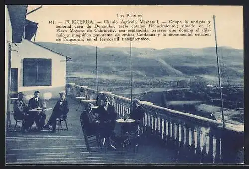 AK Puigcerdà, Círculo Agrícola Mercantil et terrasse avec vue panoramique sur les Pyrénées