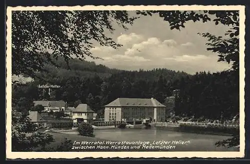 AK Hann Münden, Werrastauanlage Letzter Heller zw. Hann Münden und Hedemünden, Gast- u. Pensionshaus Letzter Heller