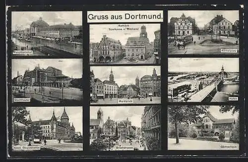 AK Dortmund, Ortsansichten mit Hauptbahnhof, Körnerplatz, Hafen