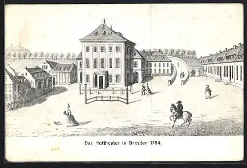 AK Dresden, Blick auf das Hoftheater im Jahre 1784