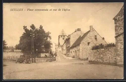 AK Seilles, Place communale et rue de l`église