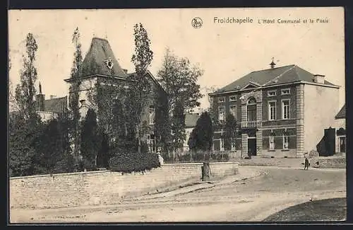 AK Froidchapelle, L`Hôtel Communal et la Poste