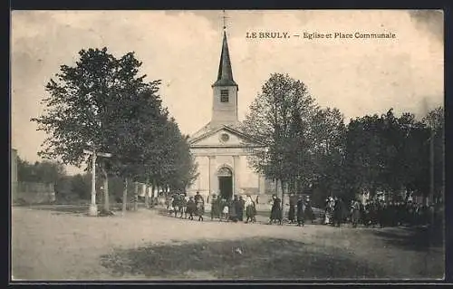 AK Le Bruly, Eglise et Place Communale