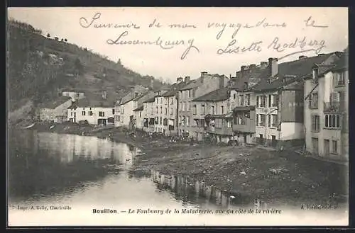 AK Bouillon, Le Faubourg de la Maladrerie, vu du côté de la rivière