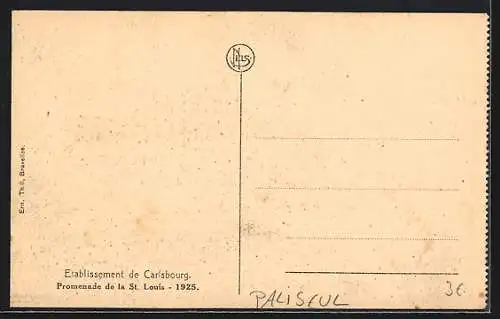 AK Paliseul, Etablissement de Carlsbourg, Promenade de la St. Louis 1925