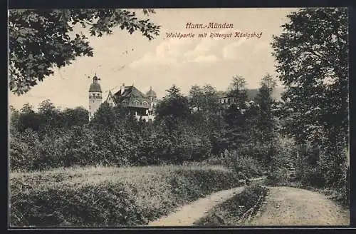 AK Hann.-Münden, Waldpartie mit Rittergut Königshof