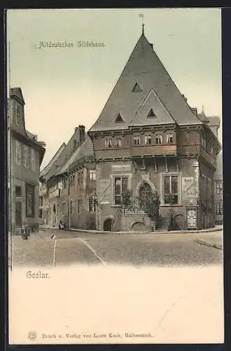 AK Goslar, Altdeutsches Gildehaus mit Hotel-Restaurant