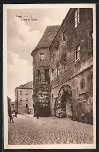 AK Regensburg, Porta Prätoria