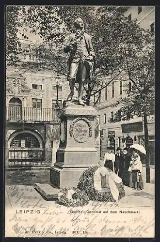 AK Leipzig, Naschmarkt mit Geschäften und Goethe-Denkmal