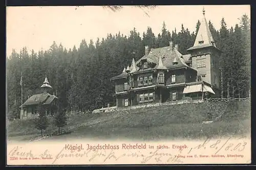 AK Rehefeld i. sächs. Erzgeb., Das königliche Jagdschloss Rehefeld