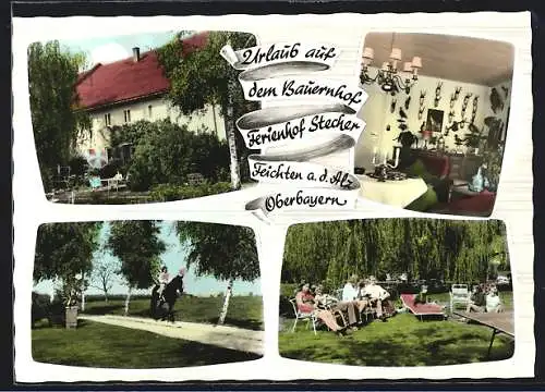 AK Feichten a. d. Alz, Ferienhof Lackmaierhof der Stecher