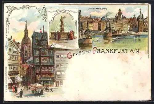 Lithographie Alt-Frankfurt, Eingang zum Markt, Eiserner Steg, Gerechtigkeits-Brunnen