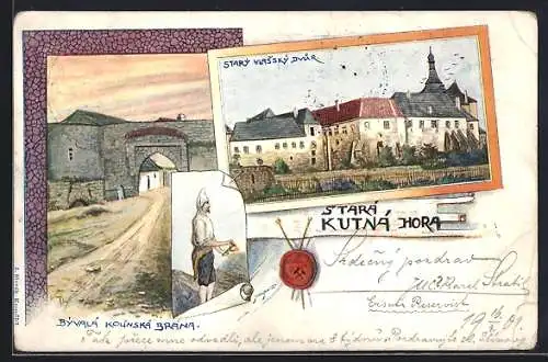 Künstler-AK Kuttenberg / Kutna Hora, Stary Vlassky Dvar, Byvala Kolinska Brana