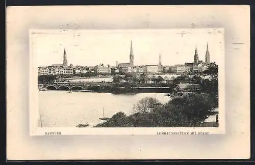 Präge-AK Hamburg-Neustadt, Lombardsbrücke mit dem Ort