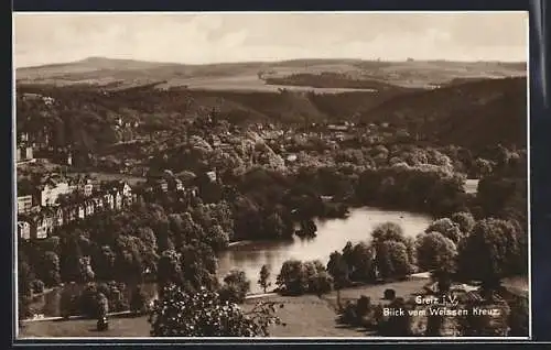 AK Greiz i. V., Blick vom Weissen Kreuz auf den Ort