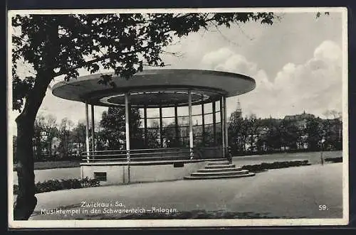 AK Zwickau i. Sa., Musiktempel in den Schwanenteich-Anlagen