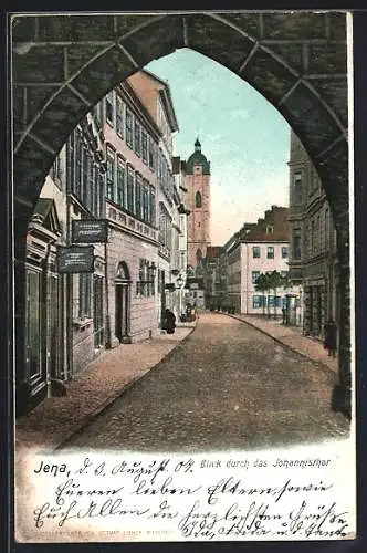 AK Jena, Johnannisstrasse, Blick durch das Johannisthor