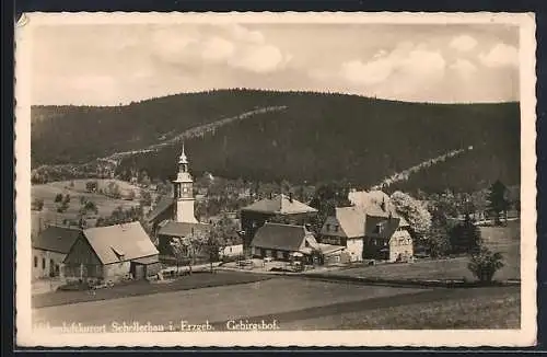 AK Schellerhau i. Erzgeb., Ortsansicht mit Gasthaus Gebirgshof und Sportheim