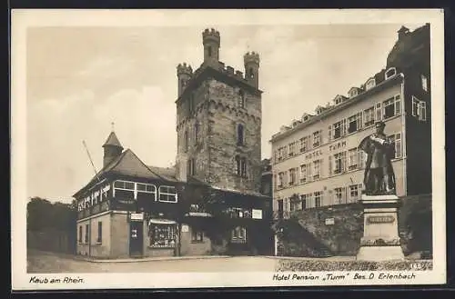 AK Kaub a. Rhein, Hotel Pension Turm, Bes. D. Erlenbach, Bleucher-Monument