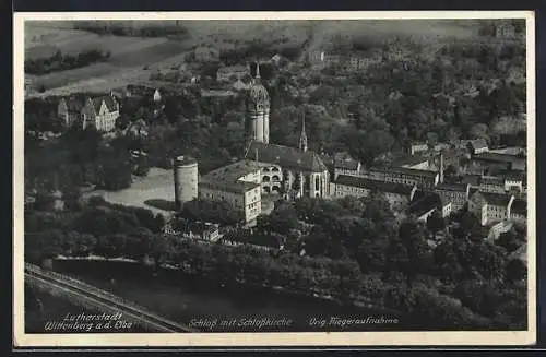 AK Wittenberg / Elbe, Fliegeraufnahme der Schlosskirche