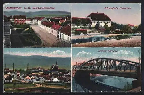 AK Neunkirchen /N.-Ö., Rohrbachstrasse, Schmoller`s Gasthaus und Schwarzabrücke