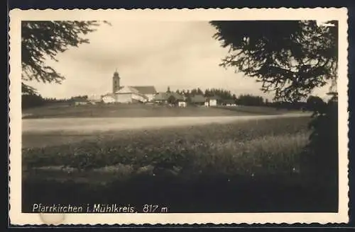 AK Pfarrkirchen i. Mühlkreis, Ortsansicht vom Wald aus