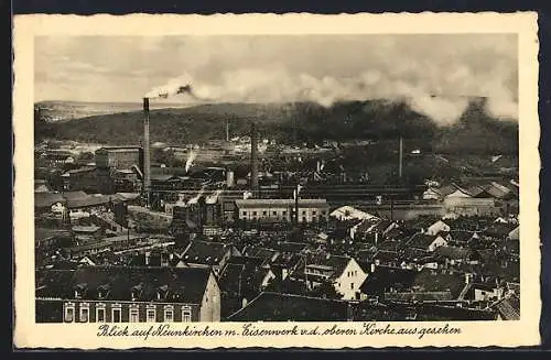 AK Neunkirchen / Saar, Blick auf den Ort mit Eisenwerk von der oberen Kirche aus gesehen