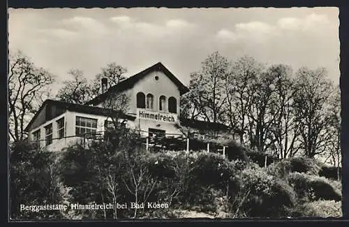 AK Bad Kösen, Berggasthaus Himmelreich