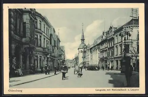 AK Oldenburg / O., Langestrasse mit Nationalbank u. Lappan