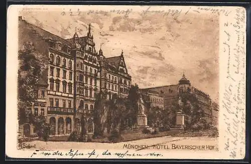 Künstler-AK München, Hotel Bayerischer Hof, Zeichnung von A. Siebert