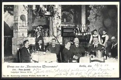 AK Berlin, Gasthaus Rheinische Winzerstube, Leipziger Strasse 31-32, Bes. Peter Jacobi, Gäste beim Trinken