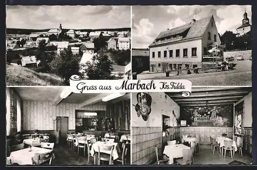 AK Marbach /Fulda, Gasthaus Karl Hahner, Ortsansicht und Innenansichten