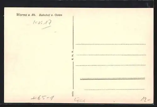 AK Worms a. Rh., Der Bahnhof von Osten