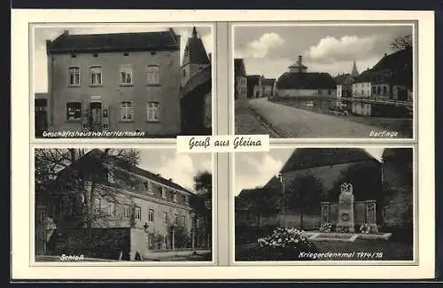 AK Gleina / Naumburg, Schloss, Geschäftshaus Walter Hartmann und Kriegerdenkmal