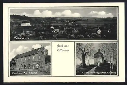 AK Wettaburg, Gasthaus F. Oertel, Kirche mit Kriegerdenkmal 1914-18, Totalansicht