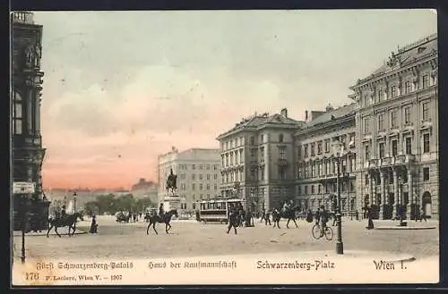 AK Wien, Fürst Schwarzenberg-Palais und Haus der Kaufmannschaft am Schwarzenberg-Platz mit Strassenbahn