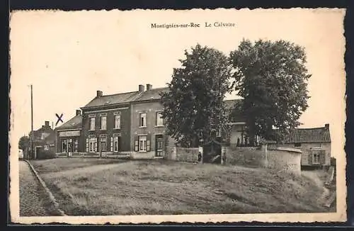 AK Montignies-sur-Roc, Le Calvaire