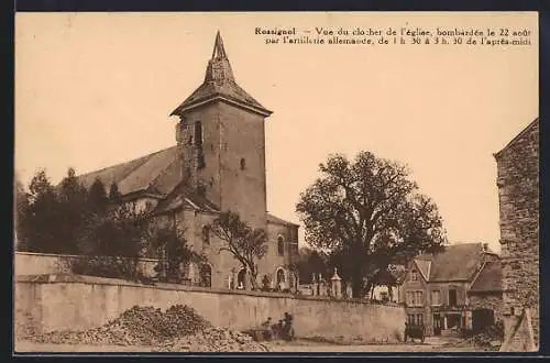 AK Rossignol, Vue du clocher de l`eglise, zerstörte Kirche