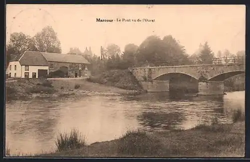 AK Marcourt, Le Pont vu de l`Ouest