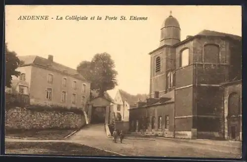 AK Andenne, La Collégiale et la Porte St. Etienne