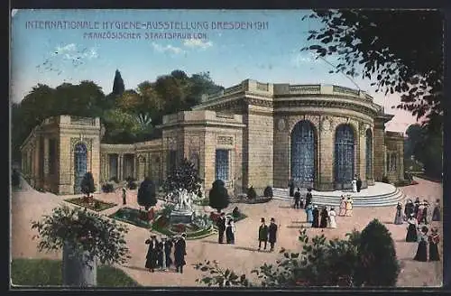 AK Dresden, Internationale Hygiene Ausstellung 1911, Franz. Staatspavillon