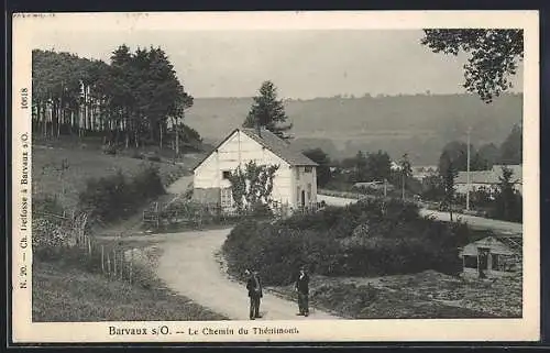 AK Barvaux s/O., Le Chemin du Thénimont