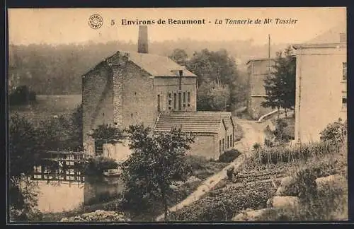 AK Beaumont, La Tannerie de Mr. Tassier