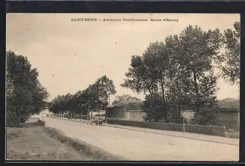 AK Saint-Denis, Anciennes fortifications sur la route d`Épinay