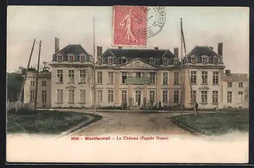 AK Montfermeil, Le Château (Facade Ouest)