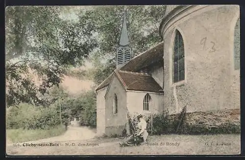 AK Clichy-sous-Bois, N.-D. des Anges et Forêt de Bondy