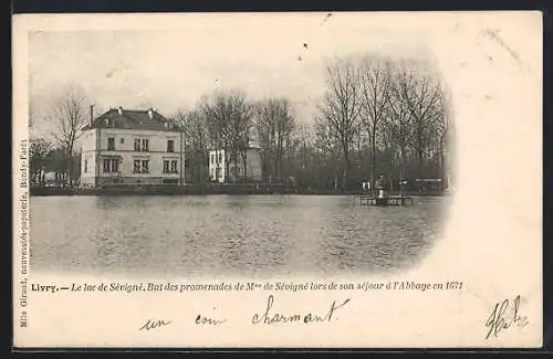 AK Livry, Le lac de Sévigné, lieu des promenades de Mme de Sévigné en 1671