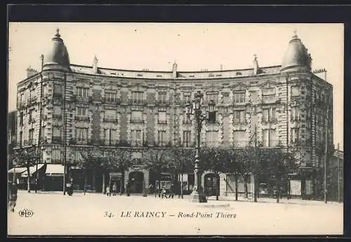 AK Le Raincy, Rond-Point Thiers