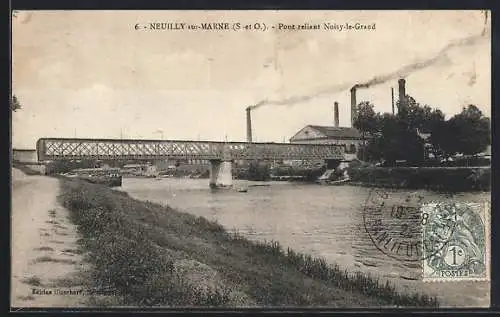 AK Neuilly-sur-Marne, Pont reliant Noisy-le-Grand avec chemin de halage et usine en arrière-plan