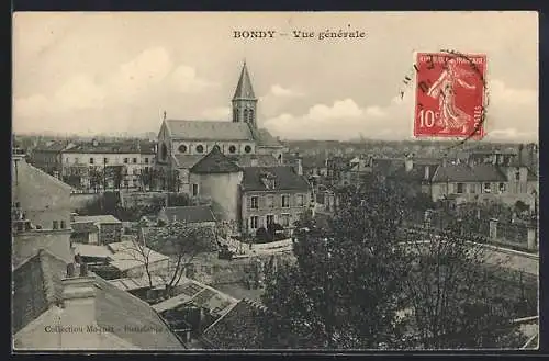 AK Bondy, Vue générale avec église et habitations environnantes